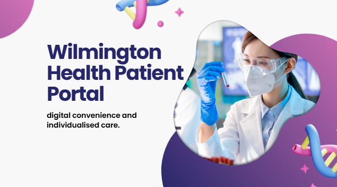 Wilmington Health Patient Portal