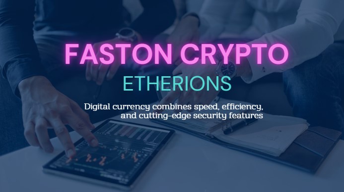Faston Crypto Etherions