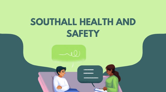 Southall Health and Safety