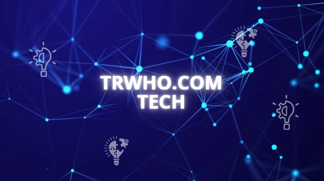 Trwho.com tech