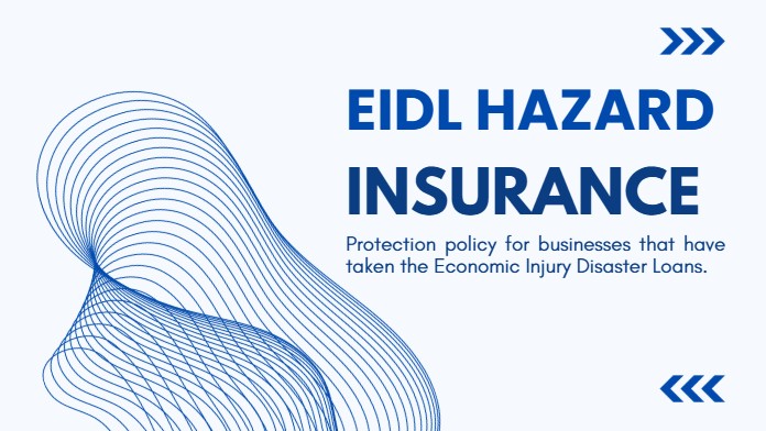 EIDL Hazard Insurance