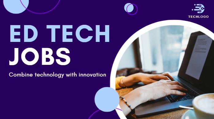 Ed tech jobs
