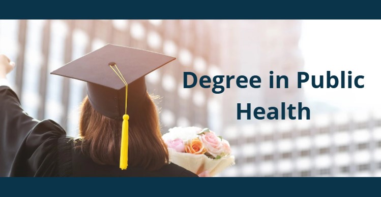 Degree in Public Health
