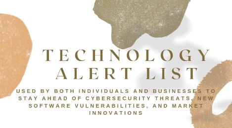 Technology Alert List