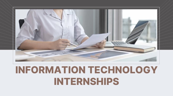 Information Technology Internships