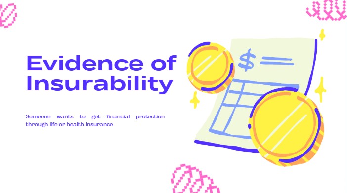 Evidence of Insurability
