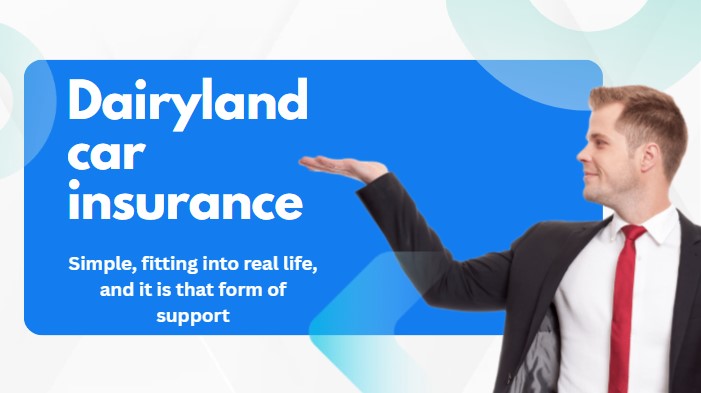 Dairyland car insurance
